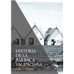 Historia De La Barraca Valenciana
