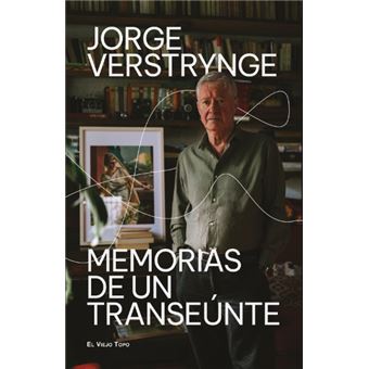 Memorias De Un Transeúnte