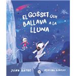 El gosset que ballava a la Lluna