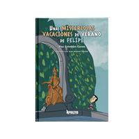 Unas misteriosas vacaciones de verano de Felipe