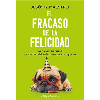 El fracaso de la felicidad