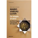 La Utopía Arcaica