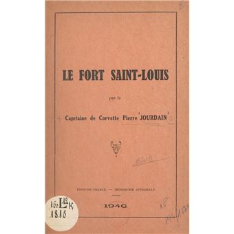 Le Fort Saint-Louis - 1