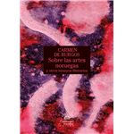 Sobre Las Artes Noruegas Y Otros Ensayos Literarios