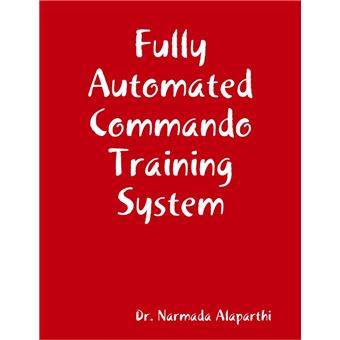 Fully Automated Commando Training System - 1
