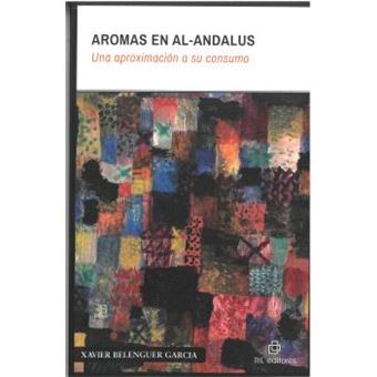 Aromas En Al-Andalus - 1