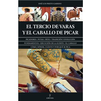 El tercio de varas y el caballo de picar - 1