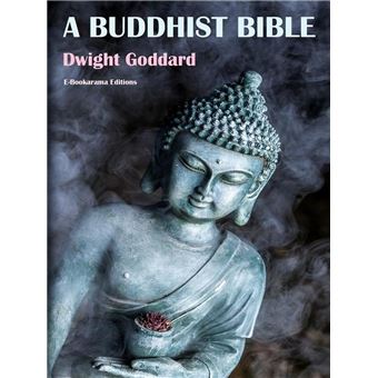 A Buddhist Bible - 1