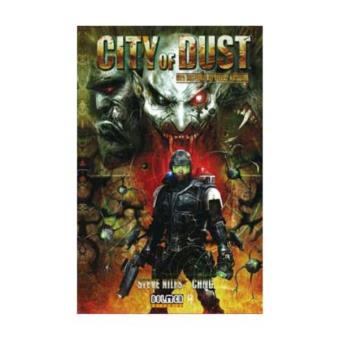 City of dust Una aventura de Philip Khrome