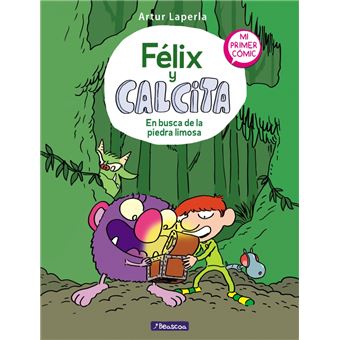 En busca de la piedra limosa (Félix y Calcita 3)