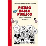 Pienso, hablo, publico