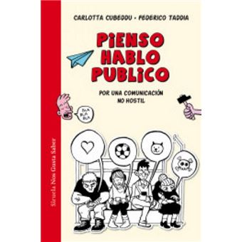 Pienso, hablo, publico