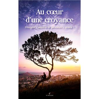 Au coeur d'une croyance - 1