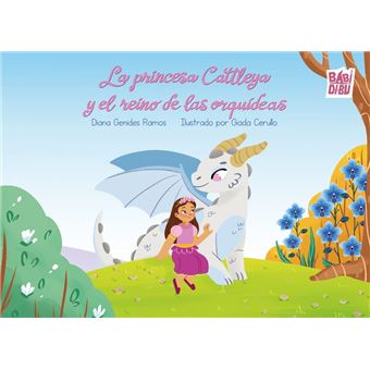 La Princesa Cattleya Y El Reino De Las Orquideas
