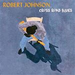 Cross Road Blues - Vinilo