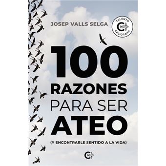 100 Razones Para Ser Ateo
