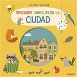 Descubre Animales En La Ciudad
