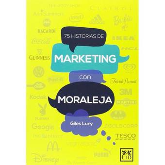 75 historias de marketing con moraleja