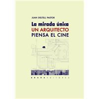 La Mirada Arquitecto piensa el cine tapa blanda libro juan deltell pastor español lecturas