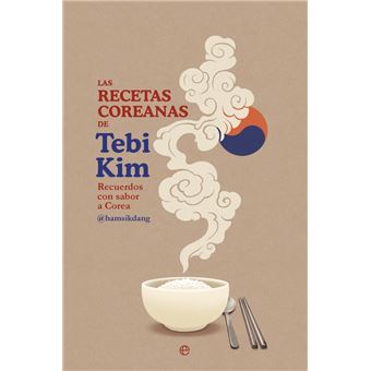 Las recetas coreanas de Tebi Kim