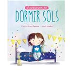 L'aventura de dormir sols
