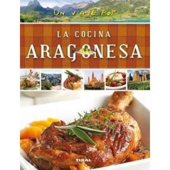Un viaje por la cocina aragonesa