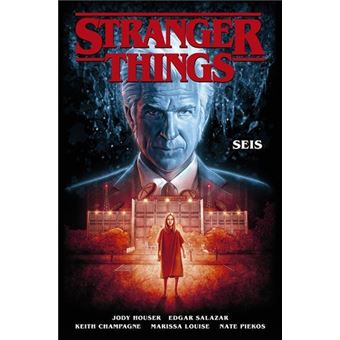 Stranger things: Seis