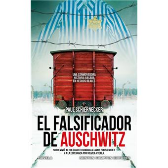 El Falsificador De Auschwitz - 1