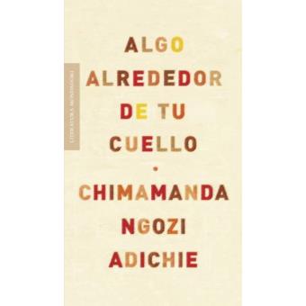 Algo alrededor de tu cuello