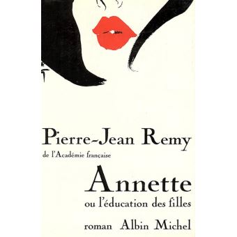 Annette ou l'éducation des filles - 1