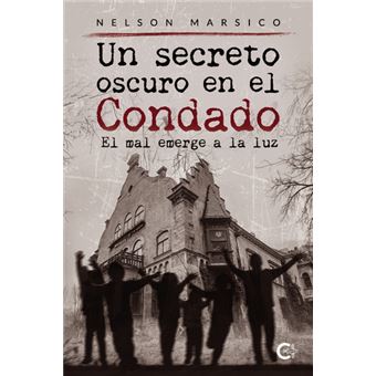 Un Secreto Oscuro En El Condado