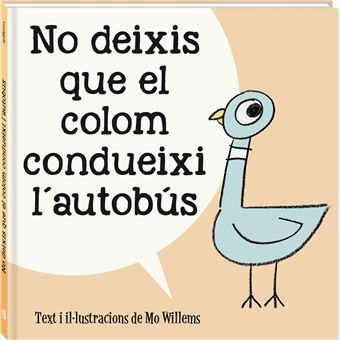 No deixis que el colom condueixi l´´autobús