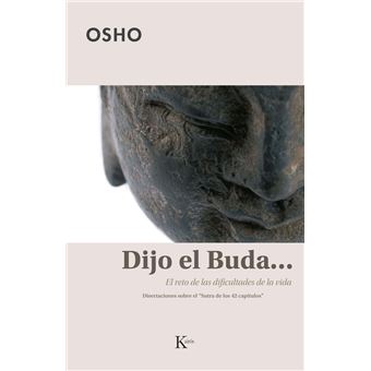 Dijo el Buda...