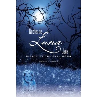 Noches De Luna Llena/ Nights of the Full Moon - 1