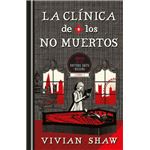 La Clinica De Los No Muertos