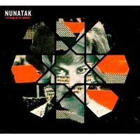 Nunatak y el tiempo de los valientes