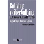 Bullying y ciberbullying