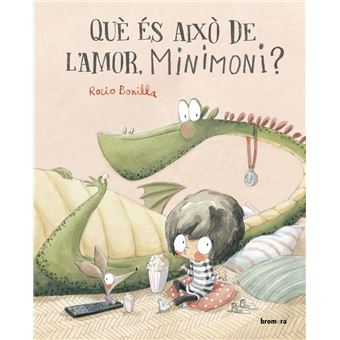 Què és això de l´´amor, Minimoni?