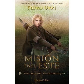 Mision En El Este-Sendero Guardabosques 14