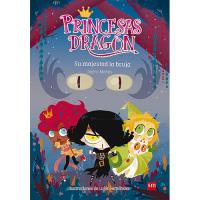 Princesas Dragón 3: Su majestad la bruja