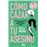 Cómo cazar a tu asesino