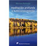 Meditación profunda y autoconocimiento