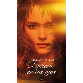 El infierno en tus ojos