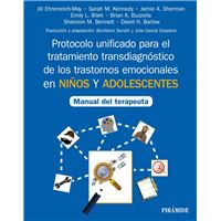 Protocolo unificado para el tratamiento transdiagnóstico de los trastornos emocionales en niños y adolescentes
