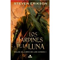 Los jardines de la luna. Malaz I