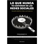 Lo que nunca te contaron de las redes sociales