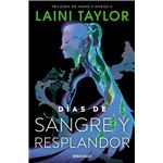 Dias De Sangre Y Resplandor-Hija De Humo Y Hueso 2