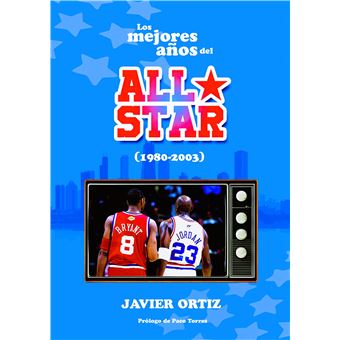 Los mejores años del All Star (1980-2003)