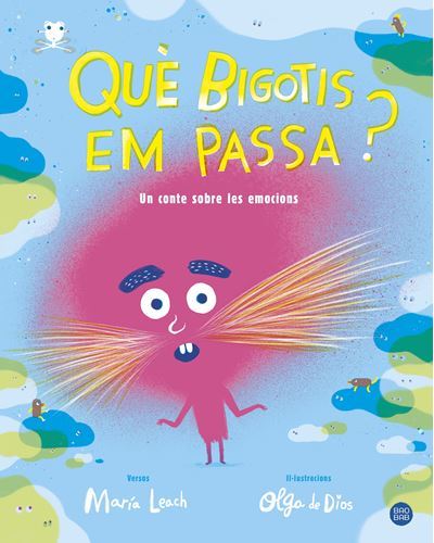 Què Bigotis Em passa baobab libro de maría leach tapa dura epub