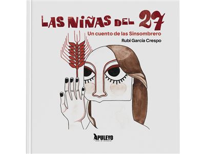 Apuleyo Ediciones Hombre Las Niñas Del 27